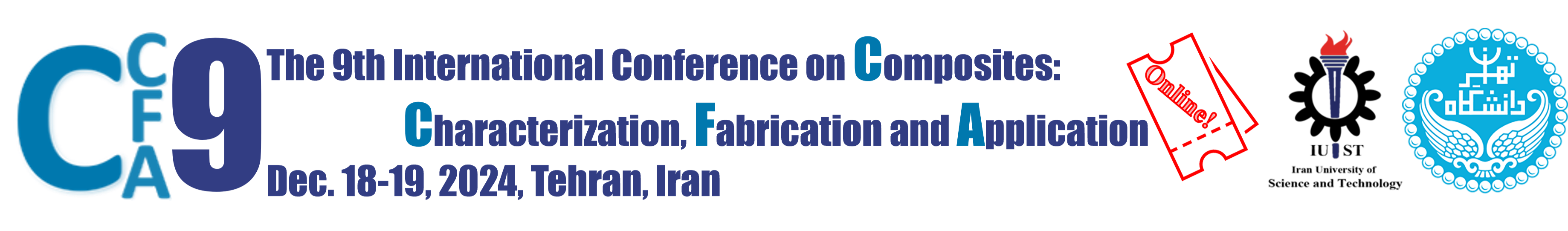 The 9th International Conference on Composites: Characterization, Fabrication and Application